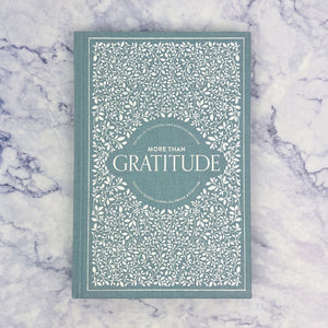 More Than Gratitude