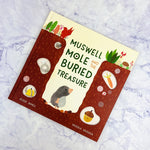 Muswell Mole and the Buried Treasure Book