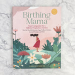 Birthing Mama