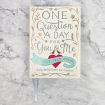 One Question A Day For You & Me