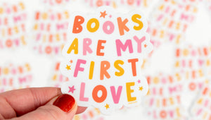 
                
                    Load image into Gallery viewer, Books Are My First Love Sticker
                
            