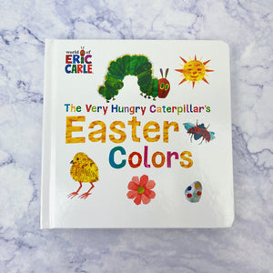 The Very Hungry Caterpillar's Easter Colors