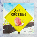 Snail Crossing