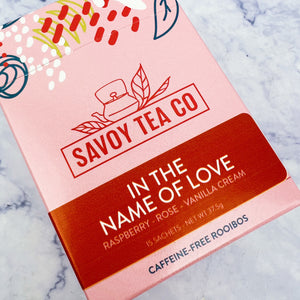 In The Name Of Love Savoy Tea