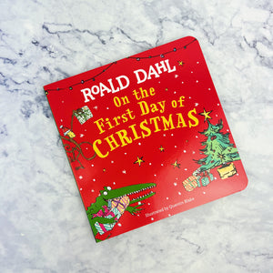 Roald Dahl On the First Day of Christmas