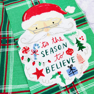 Tis The Season To Believe Tea Towel