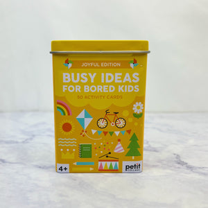 Busy Ideas for Bored Kids Joyful Edition