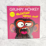 Grumpy Monkey Valentine Gross-Out
