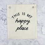 This Is My Happy Place Banner