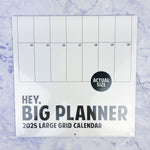 2025 Hey, BIG PLANNER