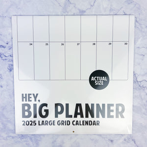 2025 Hey, BIG PLANNER