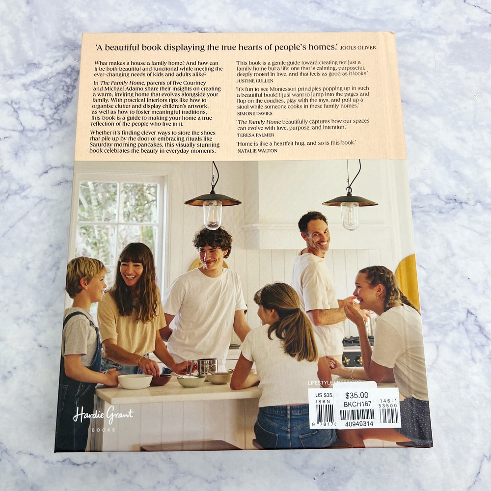 The Family Home: Inspiring Ideas for a Home Filled with Joy