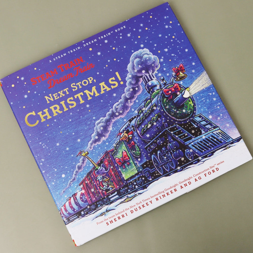 Steam Train, Dream Train Next Stop Christmas!