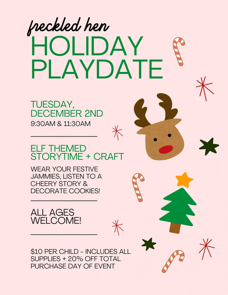 Elf Themed Holiday Playdate: DEC 2ND