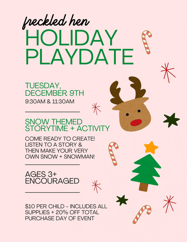 Snow Themed Holiday Playdate: DEC 9TH