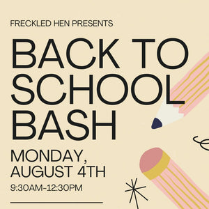 Back to School Bash: AUG 4TH