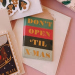 Don't Open Till X-Mas Gift Tags