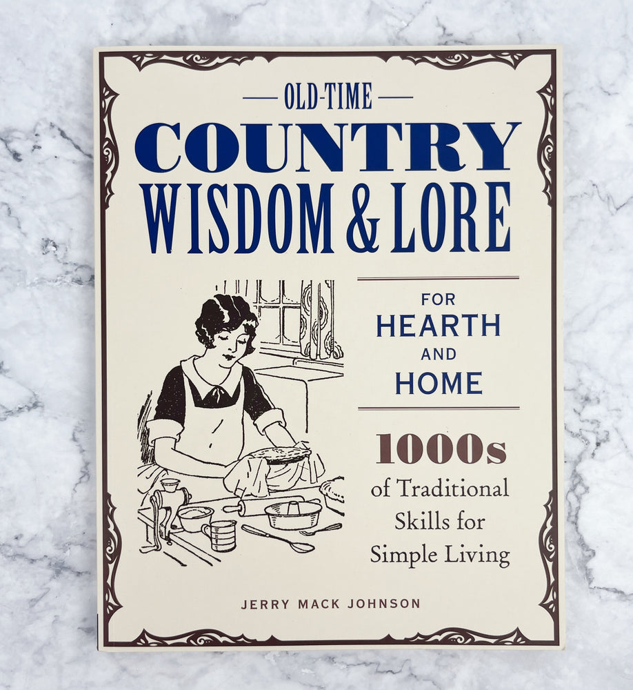 
                
                    Load image into Gallery viewer, Old-Time Country Wisdom &amp;amp; Lore
                
            
