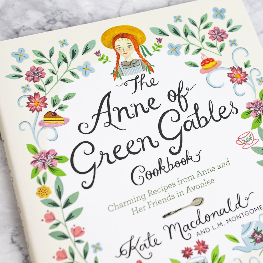 The Anne of Green Gables Cookbook