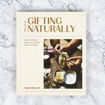 Art of Gifting Naturally