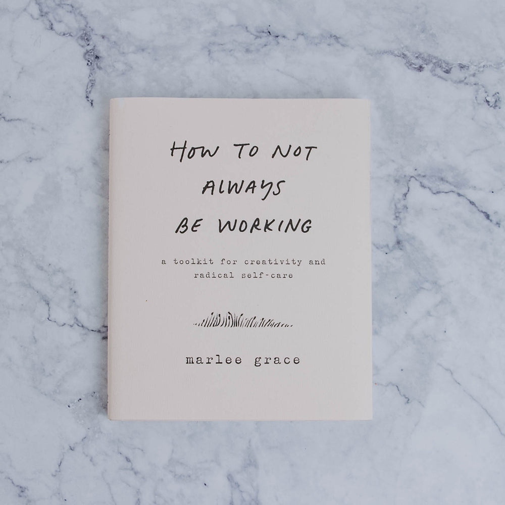 How Not To Be Always Working Book