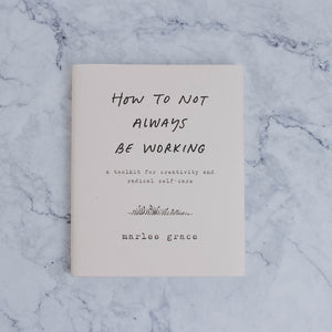 How Not To Be Always Working Book