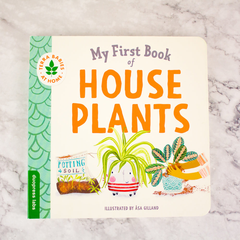 My First Book of House Plants