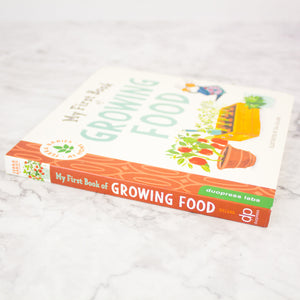 My First Book of Growing Food